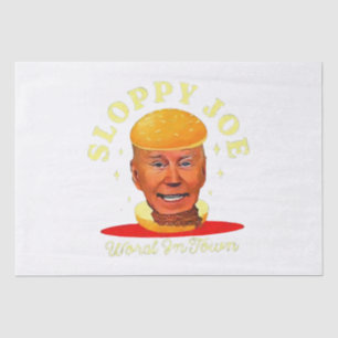 Papier Mousseline Joe Biden Sloppy Anti Président 