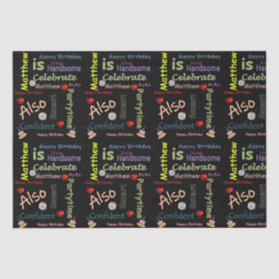 Papier Mousseline Joyeux Anniversaire Tissue Paper Matthew