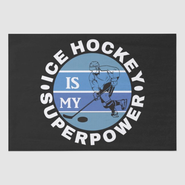 Papier Mousseline Le hockey sur glace est ma superpuissance (Recto)