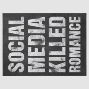 Papier Mousseline Les médias sociaux ont tué la romance