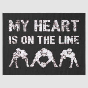Papier Mousseline Mon Coeur Est En Ligne - Football Lineman I