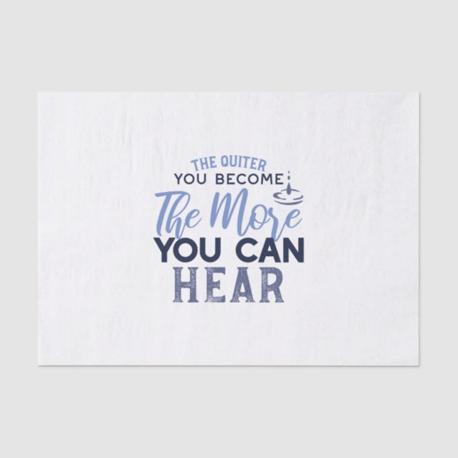 Papier Mousseline Plus Vous Pouvez Entendre La Citation (Recto)