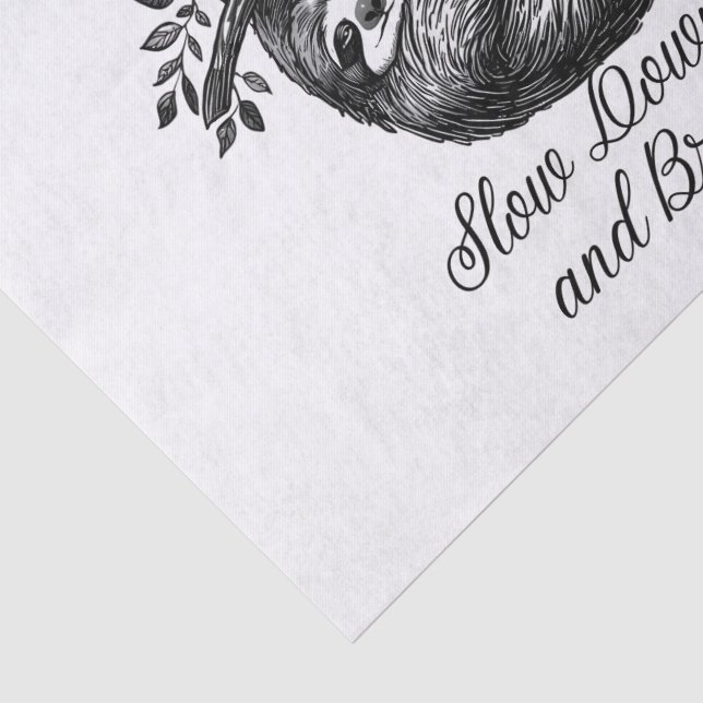 Papier Mousseline Slow Down and Breathe – Cute Sloth Mindfulness Des (Détail)