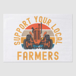 Papier Mousseline Soutenez Vos Agriculteurs Locaux, Agricole Et Ranc