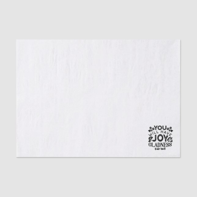 Papier Mousseline You Will Have Joy and Gladness Inspirational Quote (Recto)