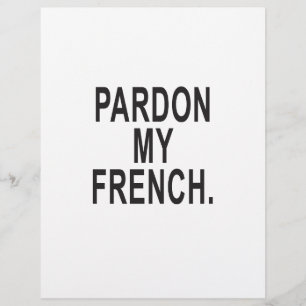 Papier Pardon de mon français