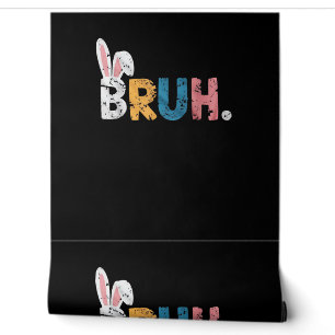 Papier Peint Bruh Bunny Pâques mignonne mème pour les enfants _