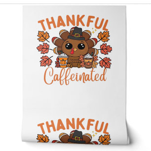 Papier Peint Thankful Et Caffeiné Drôle Thanksgiving Café