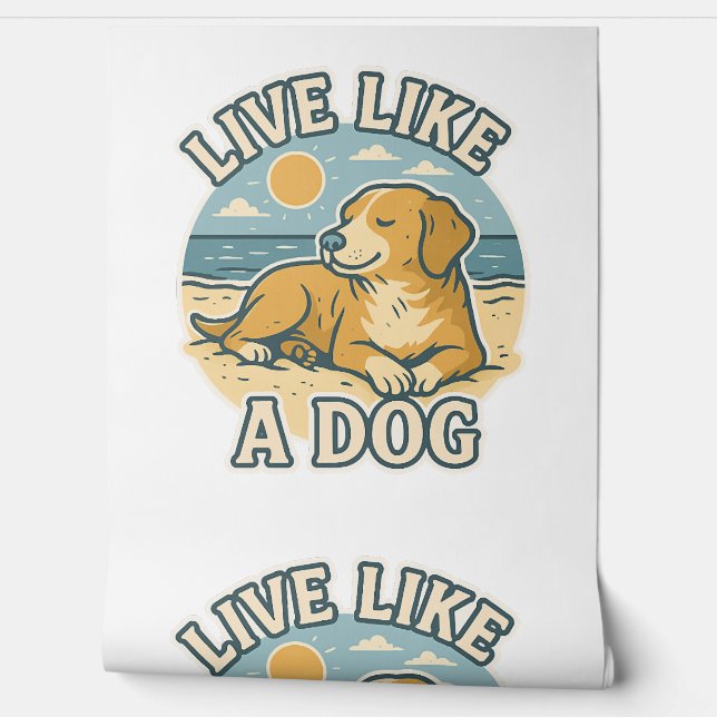 Papier Peint Vivre comme un chien plage (Déroulement)