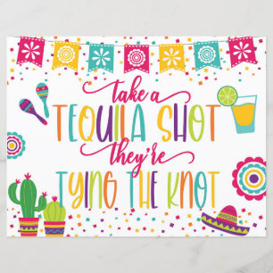 Papier Prenez une Tequila Shot Ils nouent le noeud Signe
