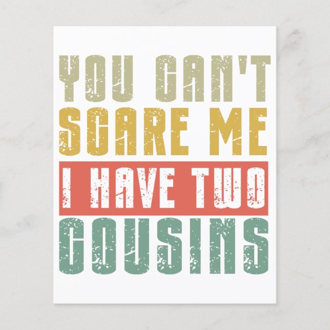 Papier Vous ne pouvez pas me faire peur J'ai deux cousins (Devant)