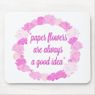 PapierBlumen sind immer eine gute Idee - Mousepad