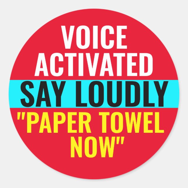 Papierhandtuch jetzt - Voice-aktivierte Aufkleber (Vorderseite)