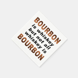 PAPIERservietten - nicht aller Whisky ist BOURBON!