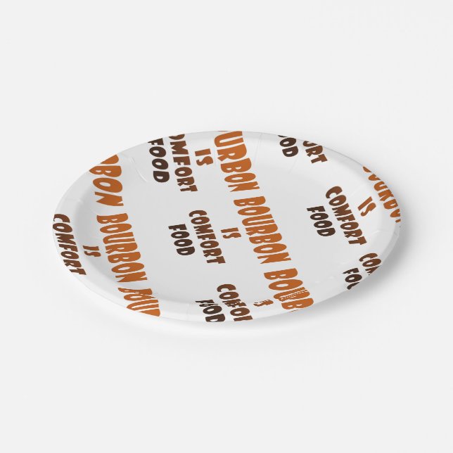 PAPIERTeller - BOURBON ist Komfort-Nahrung (Schrägansicht)