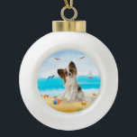Papillon Dog on Beach Keramik Kugel-Ornament<br><div class="desc">Ein Papillon-Hund am Strand ist eine Geschenkidee für jemanden,  der diese Hunderasse Liebe hat.</div>