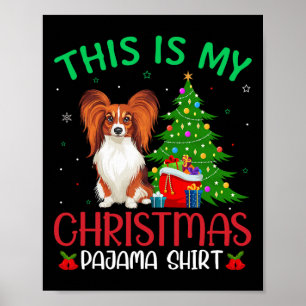 Papillon Dog Ugly Xmas Party Das ist mein Weihnach Poster
