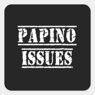 Papino Issues - Funny Italian Spaß Quadratischer Aufkleber