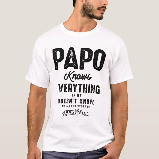Papo weiß alles - Vatertag T-Shirt (Vorderseite)