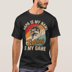 Pappas mein Name angeln bedeutet T - Shirt