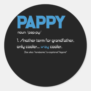 Pappy Grandpa Fathers Day Definition Birthday Runder Aufkleber