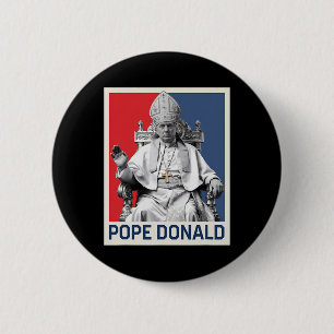 Papst Donald Pope Trump Papst Donald Trump Polimp Button