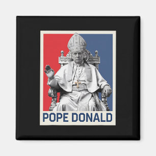 Papst Donald Pope Trump Papst Donald Trump Polimp Magnet