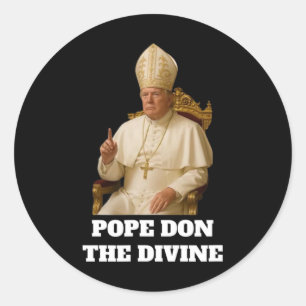 Papst Donald Trump Das Göttliche Runder Aufkleber