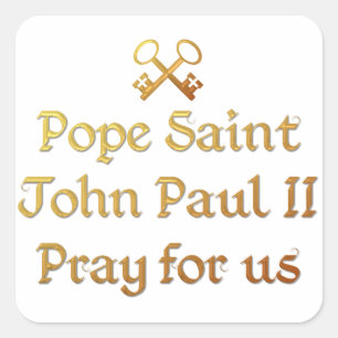 Papst Johannes Paul II. Betet uns Quadratischer Aufkleber