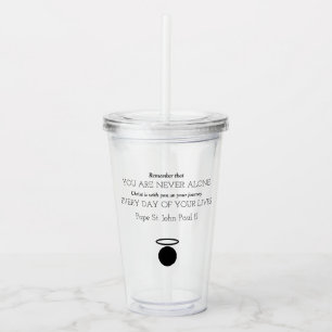 Papst Johannes Paul II Quote Tumbler Acryltrinkbecher