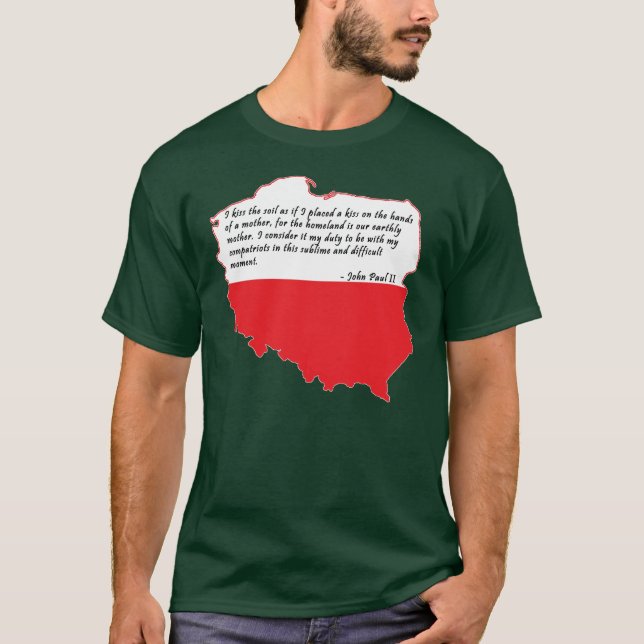 Papst Johannes Paul II Zitat T-Shirt (Vorderseite)