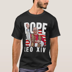 Papst Leo Xiv New Pope First American Pope Flag Pr T-Shirt