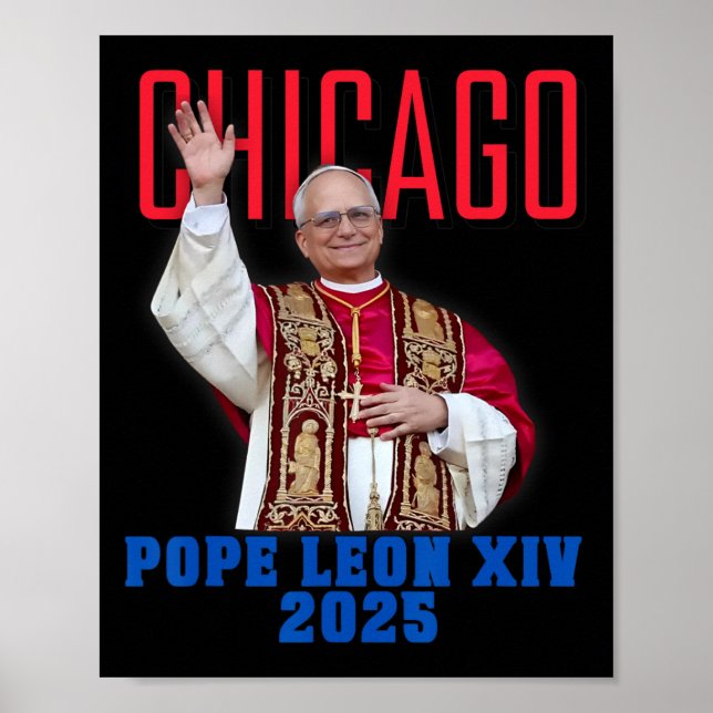 Papst Leon Xiv 2025 - Chicagos erster amerikanisch Poster (Vorne)