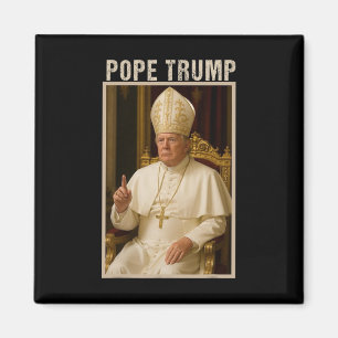 Papst Trump 1 Trump Papst Donald Trump Politischer Magnet