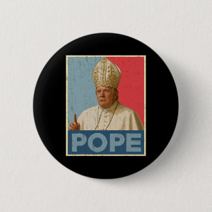Papst Trump: Der lustige Präsident Trump Will, die Button
