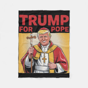 Papst Trump: Der lustige Präsident Trump Will, die Fleecedecke