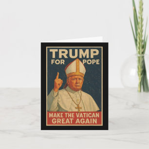 Papst Trump: Der lustige Präsident Trump Will, die Karte