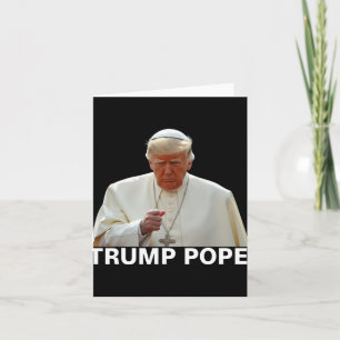 Papst Trump: Der lustige Präsident Trump Will, die Karte