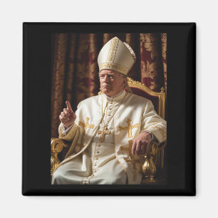 Papst Trump: Der lustige Präsident Trump Will, die Magnet
