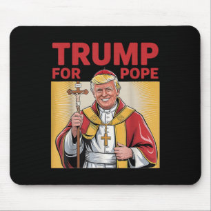 Papst Trump: Der lustige Präsident Trump Will, die Mousepad