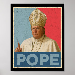 Papst Trump: Der lustige Präsident Trump Will, die Poster