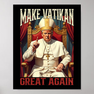 Papst Trump: Der lustige Präsident Trump Will, die Poster