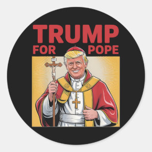 Papst Trump: Der lustige Präsident Trump Will, die Runder Aufkleber