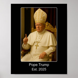 Papst Trump Est. 2025 Will Trump, der nächste Po z Poster
