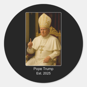 Papst Trump Est. 2025 Will Trump, der nächste Po z Runder Aufkleber