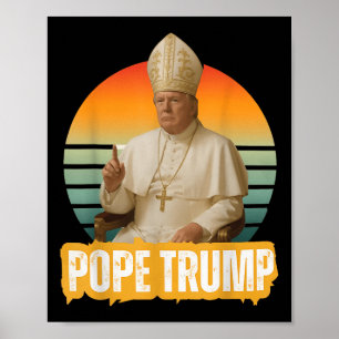 Papst Trump Funny Trump Vatican Christlich Retro C Poster