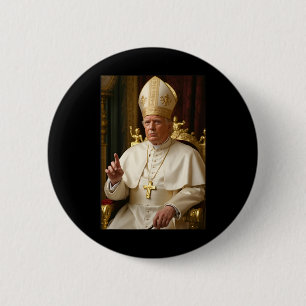 Papst Trump Lustiger Präsident Trump will Futurist Button