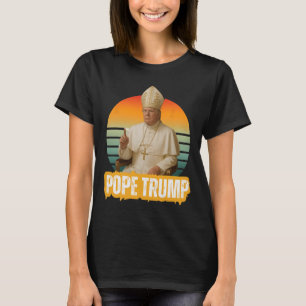 Papst Trump Lustiger Trump Vatikan Christlich Retr T-Shirt
