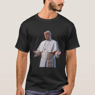 Papst Trump Will, der nächste Papst zu sein T-Shirt