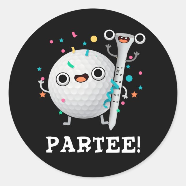 Par-T-Shirt niedlich Golf Pun Dark BG Runder Aufkleber (Vorderseite)